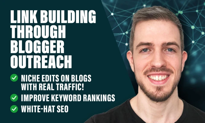  do SEO backlink building through blogger outreach for sites with real traffic